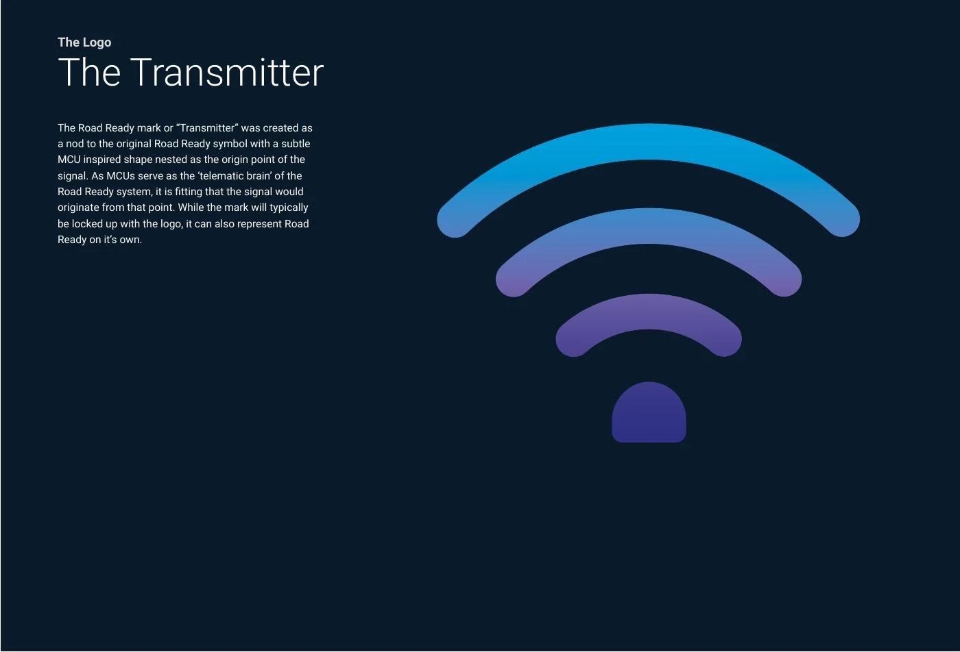 Identity reference: the transmitter symbol from the supplied Road Ready style guide.